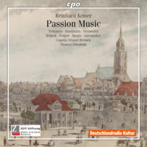 Reinhard Keiser: Passion Music