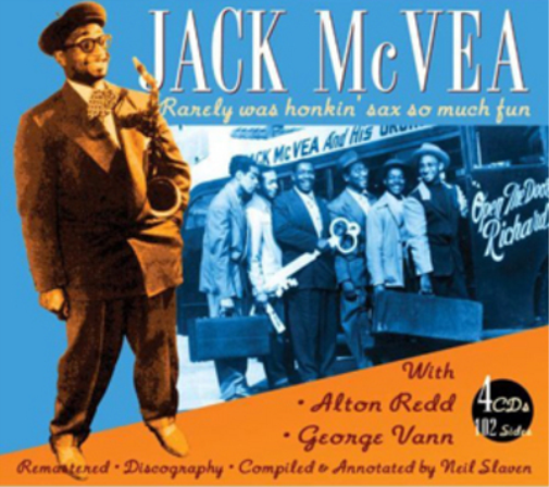 Jack McVea With Alton Redd and George Vann: Rarely Was Honkin' Sax So Much Fun