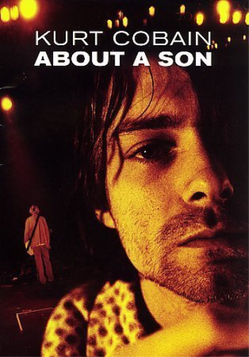 Kurt Cobain: About A Son