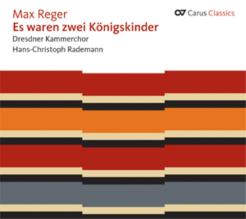 Max Reger: Es Waren Zwei Konigskinder