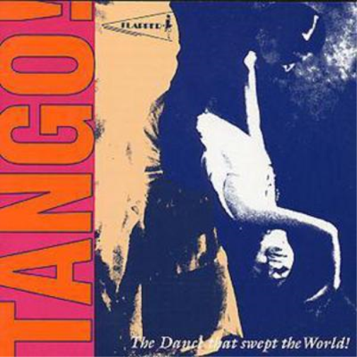Tango!: The Dance that swept the World!