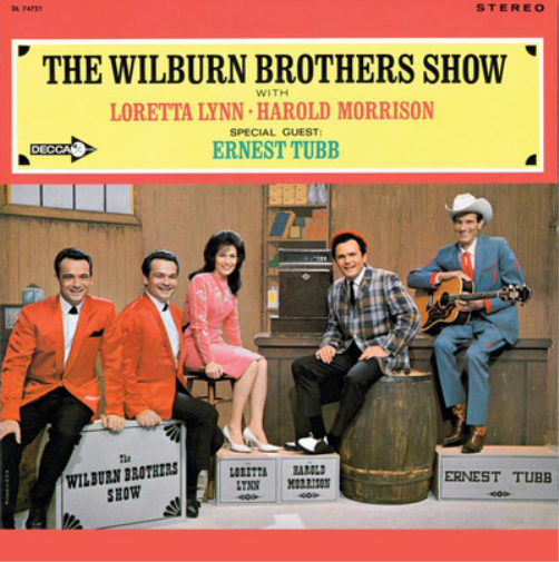 The Wilburn Brothers Show: With Loretta Lynn, Harold Morrison & Ernest Tubb