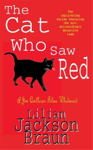 The Cat Who Saw Red (The Cat Who… Mysteries, Book 4)