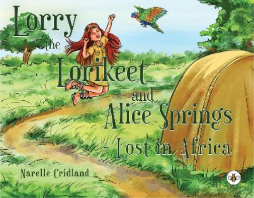 Lorry the Lorikeet and Alice Springs - Lost in Africa.
