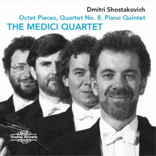 Dmitri Shostakovich: Octet Pieces/Quartet No. 8/Piano Quintet