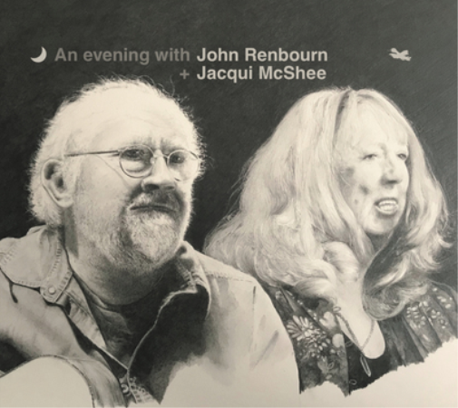 An Evening With John Renbourn & Jacqui McShee