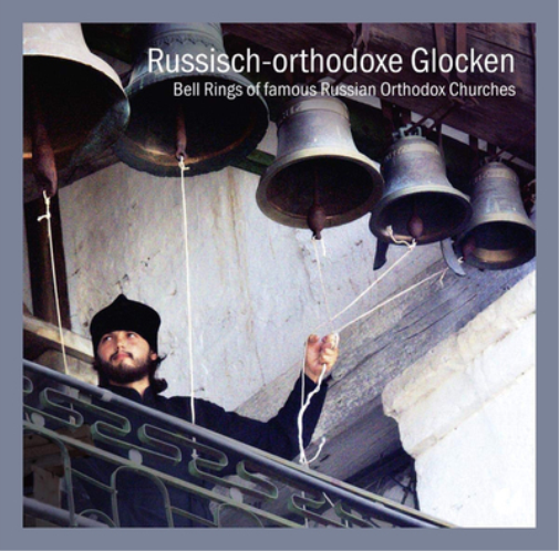 Bell Rings of Famous Russian Orthodox Churches