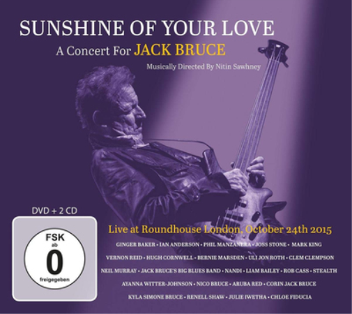 Sunshine of Your Love: A Concert for Jack Bruce