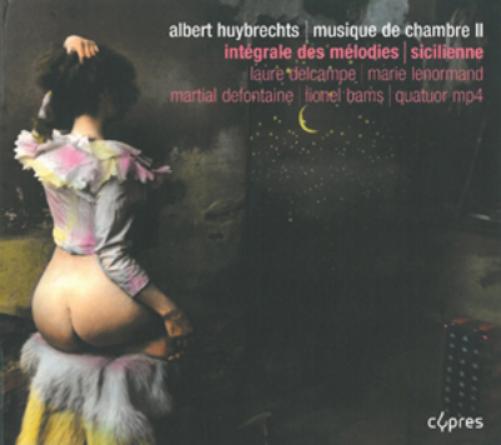 Albert Huybrechts: Musique De Chambre - Volume 2