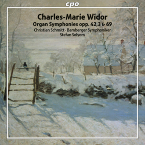 Charles-Marie Widor: Organ Symphonies, Opp. 42, 3 & 69 - Volume 2