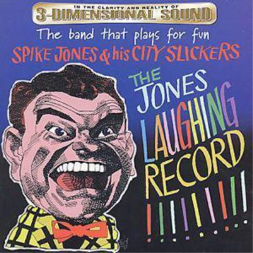 The Jones Laughing Record: The band that plays for fun