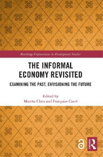 The Informal Economy Revisited