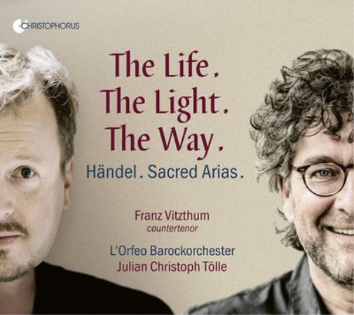 Händel: Sacred Arias: The Life, the Light, the Way