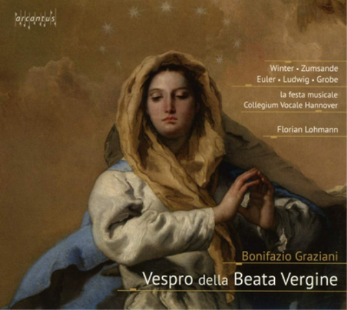 Bonifazio Graziani: Vespro Della Beata Vergine