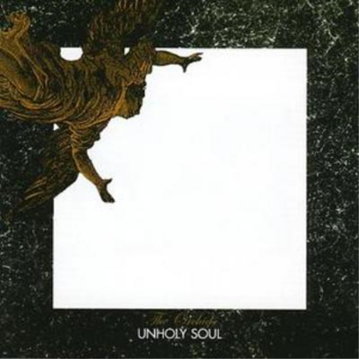 Unholy Soul and Singles