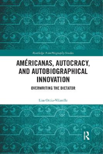 Américanas, Autocracy, and Autobiographical Innovation