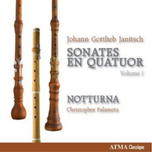 Johann Gottlieb Janitsch: Sonates En Quatuor - Volume 1