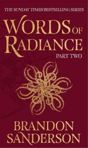 Words of Radiance Part Two