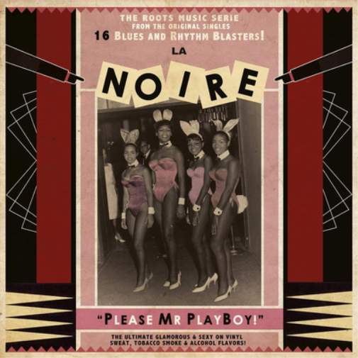 La Noire: Please Mr Playboy! - Volume 2