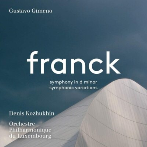 Franck: Symphony in D Minor/Symphonic Variations