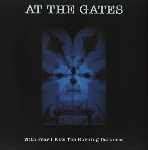 With Fear I Kiss the Burning Darkness
