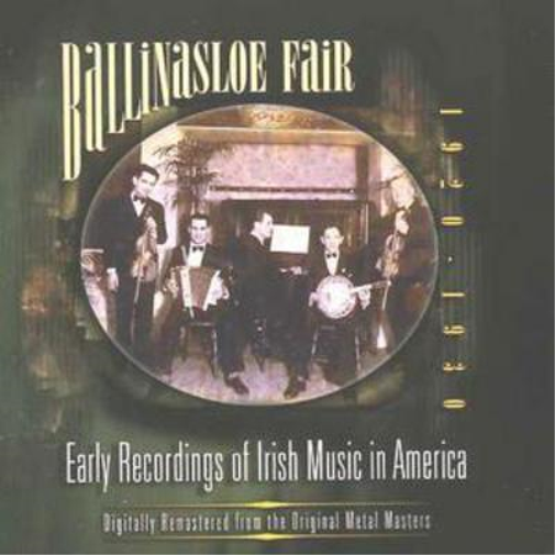 Ballinasloe Fair: Early Recordings of Irish Music