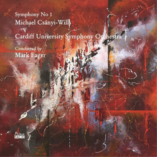 Michael Csányi-Wills: Symphony No. 1