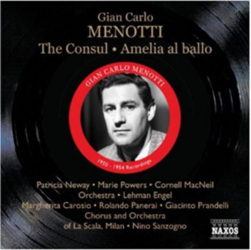 Gian Carlo Menotti: The Consul/Amelia Al Ballo
