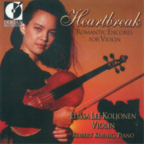 Heartbreak: Romantic Encores for Violin