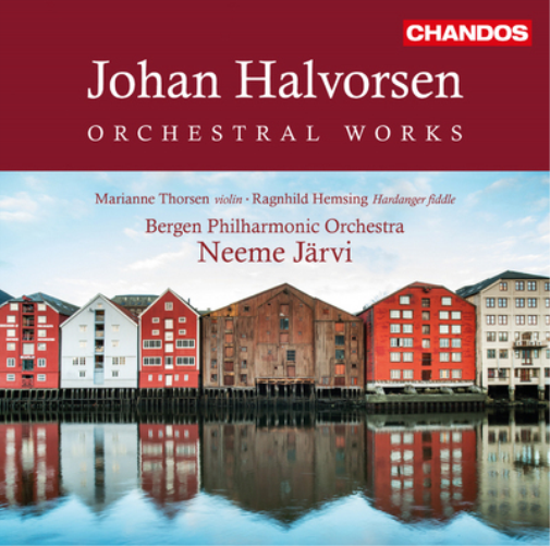 Johan Halvorsen: Orchestral Works