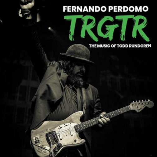 TRGTR: The Music of Todd Rundgren