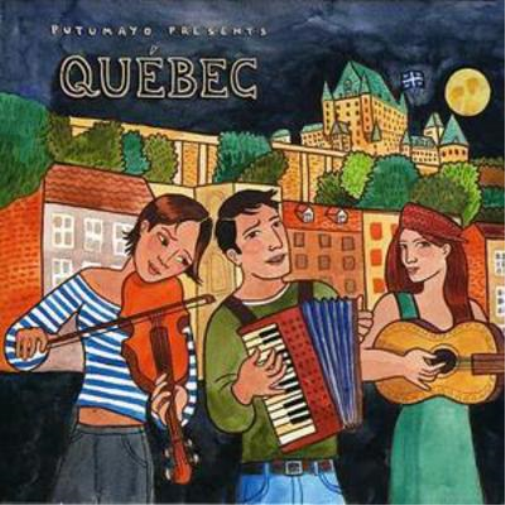Putumayo Presents Quebec