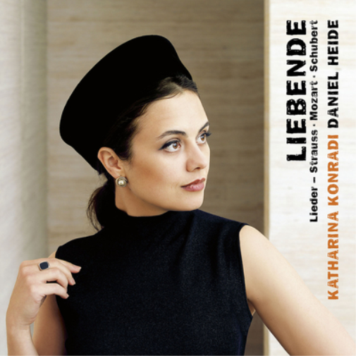 Liebende: Lieder - Strauss/Mozart/Schubert