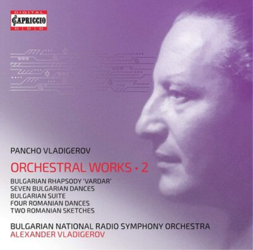 Pancho Vladigerov: Orchestral Works - Volume 2