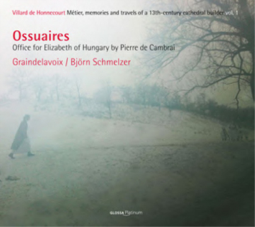 Ossuaires: Office for Elizabeth of Hungary By Pierre De Cambrai