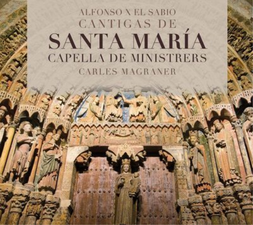 Alfonso X El Sabio: Cantigas De Santa María