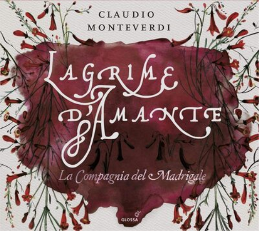Claudio Monteverdi: Lagrime D'Amante