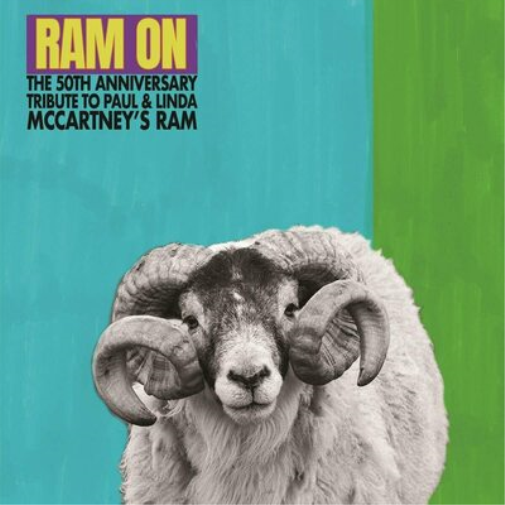 Ram On: The 50th Anniversary Tribute to Paul & Linda McCartney's Ram