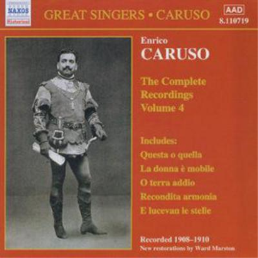 Caruso: The Complete Recordings, Volume 4