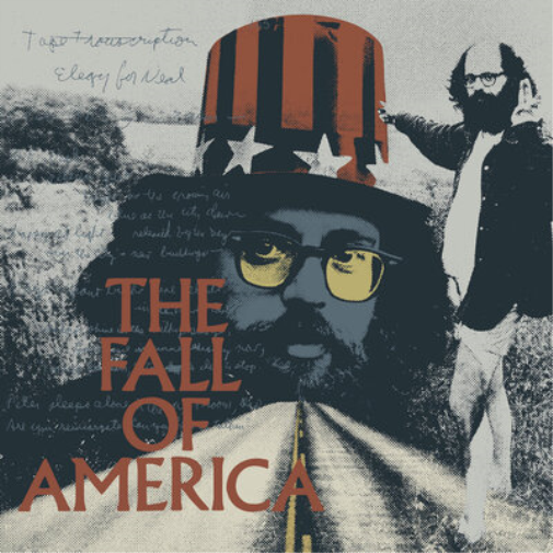 Allen Ginsberg: The Fall of America: A 50th Anniversary Musical Tribute