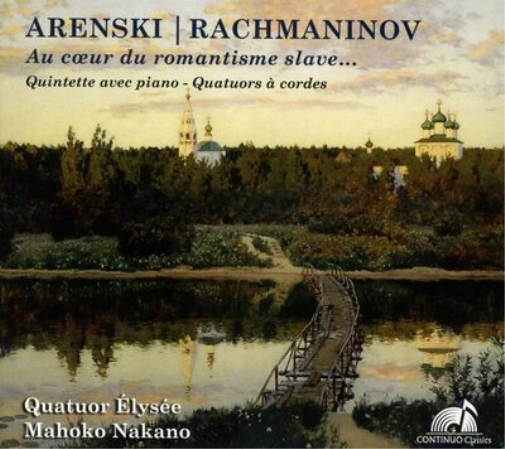 Arenski/Rachmaninov: Au Coeur Du Romantisme Slave...