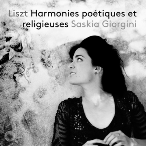 Liszt: Harmonies Poétiques Et Religieuses