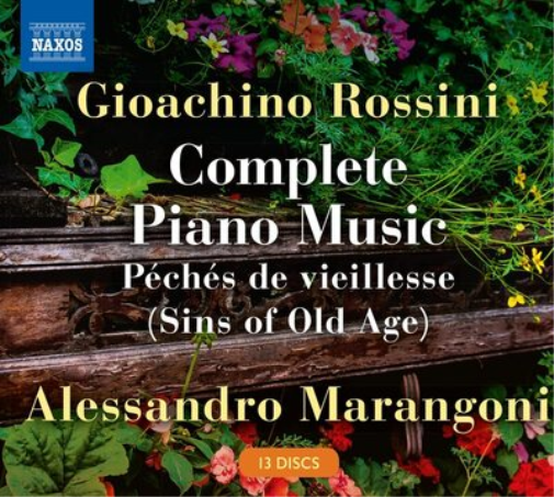 Gioachino Rossini: Complete Piano Music: Péchés De Vieillesse (Sins of Old Age)