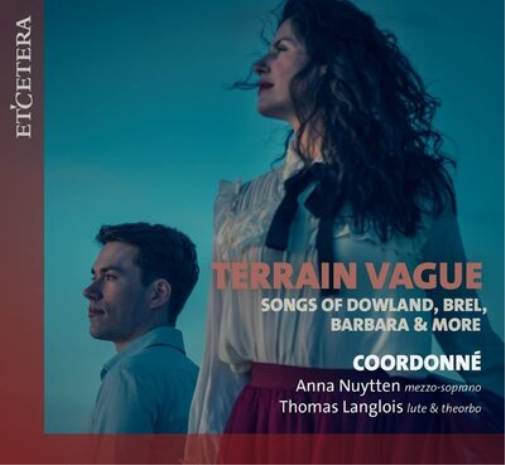 Terrain Vague: Songs of Dowland, Brel, Barbara & More