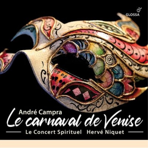 André Campra: Le Carnaval De Venise