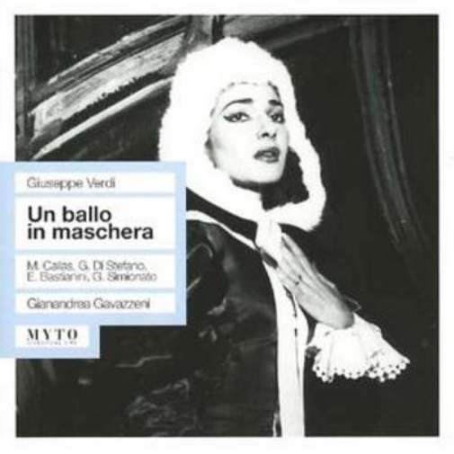 Un Ballo in Maschera (Gavazzeni, Callas, Di Stefano)