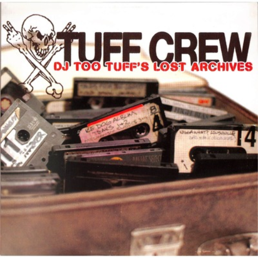 DJ Too Tuff's Lost Archives