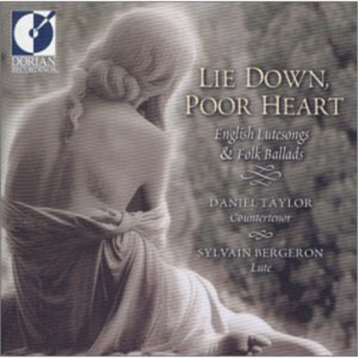 Lie Down, Poor Heart: English Lute Songs and Folk Ballads