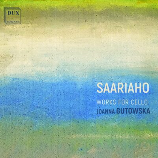 Saariaho: Works for Cello