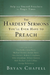 The Hardest Sermons You`ll Ever Have to Preach: Help from Trusted Preachers for Tragic Times